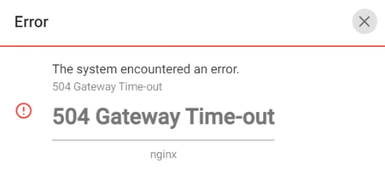 (Screenshot of the 504 popup)